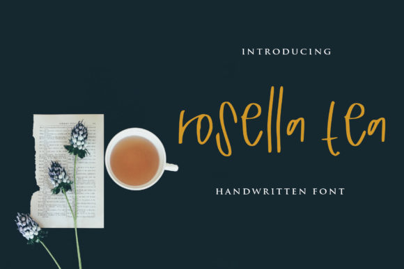 Evaluating Rosella Tea: A Sweet and Delicate Handwritten Font