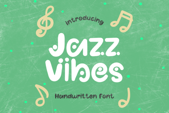 Jazz Vibes: The Dotted Handwritten Font With Messy Charm