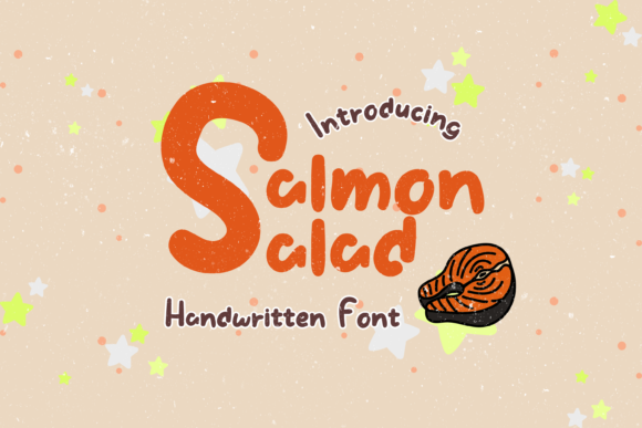 Salmon Salad: A Playfully Imperfect Handwritten Font